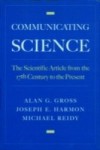 Communicating Science: The Scientific Article from the 17th Century to the Present