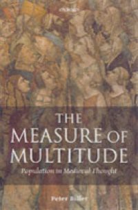 Measure of Multitude: Population in Medieval Thought