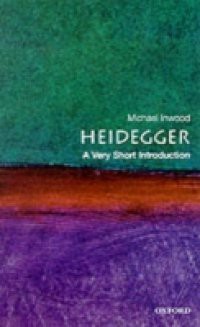 Heidegger: A Very Short Introduction