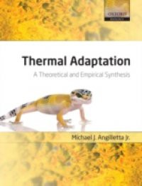 Thermal Adaptation: A Theoretical and Empirical Synthesis