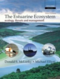 Estuarine Ecosystem: Ecology, Threats and Management