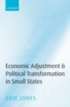 Economic Adjustment and Political Transformation in Small States