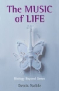 Music of Life: Biology beyond genes