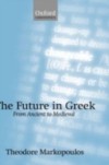 Future in Greek: From Ancient to Medieval