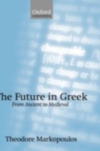 Future in Greek: From Ancient to Medieval