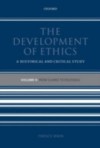 Development of Ethics: Volume 2: From Suarez to Rousseau