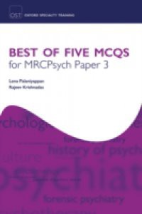 Best of Five MCQs for MRCPsych Paper 3