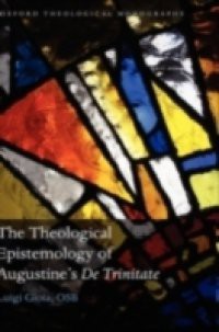 Theological Epistemology of Augustine's De Trinitate