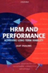 HRM and Performance: Achieving Long Term Viability
