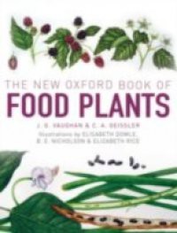 New Oxford Book of Food Plants