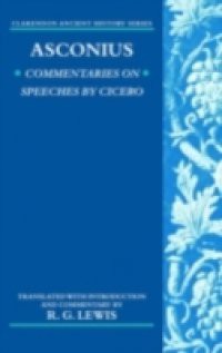 Asconius Commentaries on Speeches of Cicero