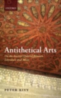 Antithetical Arts: On the Ancient Quarrel Between Literature and Music