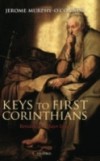 Keys to First Corinthians: Revisiting the Major Issues