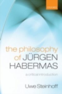 Philosophy of Jürgen Habermas: A Critical Introduction