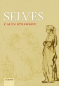 Selves: An Essay in Revisionary Metaphysics