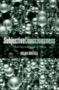 Subjective Consciousness: A Self-Representational Theory