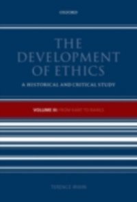 Development of Ethics, Volume 3: From Kant to Rawls