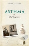Asthma: The Biography