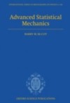 Advanced Statistical Mechanics
