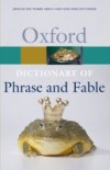 Oxford Dictionary of Phrase and Fable