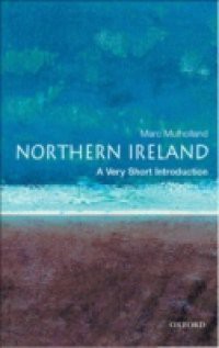 Northern Ireland: A Very Short Introduction