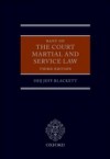 Rant on the Court Martial and Service Law