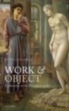 Work and Object: Explorations in the Metaphysics of Art