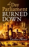 Day Parliament Burned Down