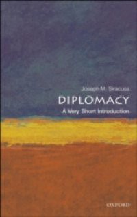 Diplomacy: A Very Short Introduction