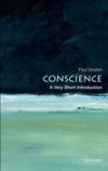 Conscience: A Very Short Introduction