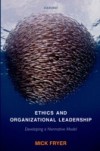 Ethics and Organizational Leadership: Developing a Normative Model