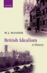 British Idealism: A History