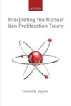 Interpreting the Nuclear Non-Proliferation Treaty