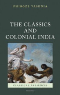 Classics and Colonial India