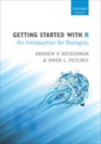 Getting Started with R: An introduction for biologists