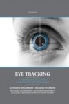 Eye Tracking: A comprehensive guide to methods and measures