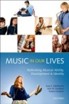 Music in Our Lives: Rethinking Musical Ability, Development and Identity