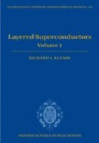 Layered Superconductors: Volume 1