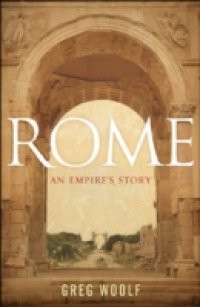 Rome: An Empire's Story