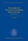 Principles of Electron Tunneling Spectroscopy: Second Edition