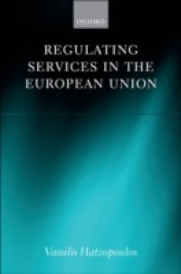 Regulating Services in the European Union