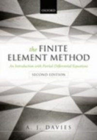 Finite Element Method: An Introduction with Partial Differential Equations