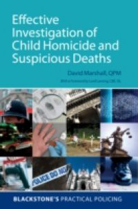 Effective Investigation of Child Homicide and Suspicious Deaths