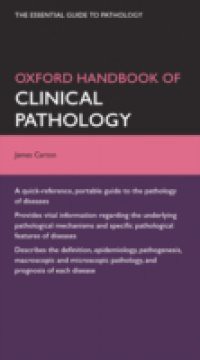 Oxford Handbook of Clinical Pathology