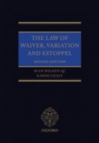 Law of Waiver, Variation and Estoppel