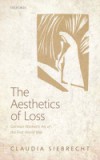 Aesthetics of Loss: German Women's Art of the First World War