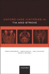 Oxford Case Histories in TIA and Stroke