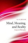 Mind, Meaning, and Reality: Essays in Philosophy
