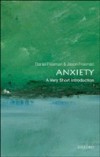 Anxiety: A Very Short Introduction