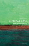 Medical Law: A Very Short Introduction